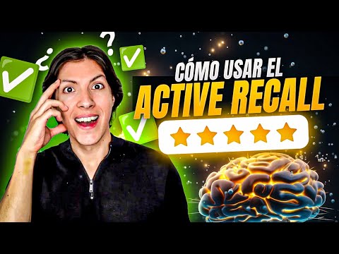 😮 Cómo Utilizar el ACTIVE RECALL (La Mejor Técnica de Estudio) -  GUÍA COMPLETA CON EJEMPLOS