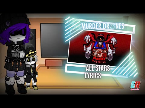 Murder Drones React - FNF Mario Madness V2 - All Stars WITH LYRICS - Gacha Nebula