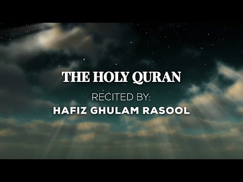 Hafiz Ghulam Rasool | The Holy Quran | Arabic Recitation | Live Quran Streaming