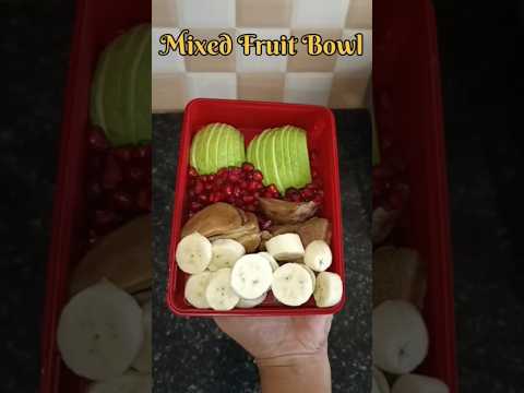 Mixed Fruit Bowl Healthy #shorts#shortsvideo#ytshorts#fruitchaatrecipe#fruitbowl