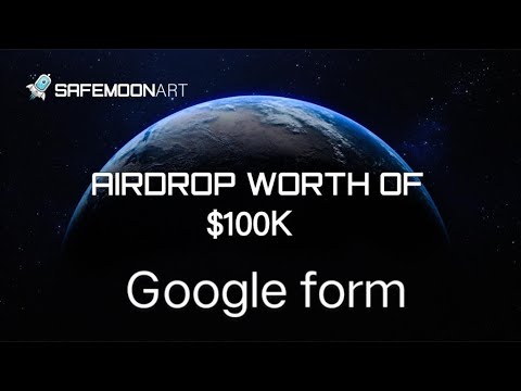 Safe moon art airdrop Google form