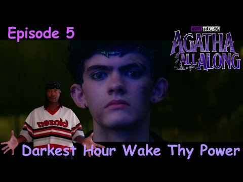 Agatha All Along Episode 5 "Darkest Hour Wake Thy Power" Review