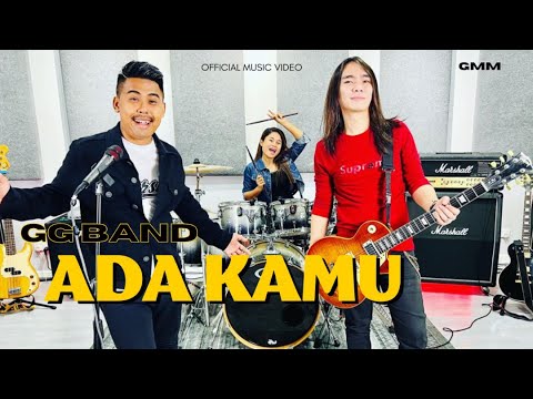 ADA KAMU - GG BAND (OFFICIAL MUSIC VIDEO)