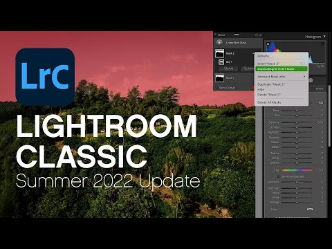 New Lightroom Classic Features - Summer 2022!