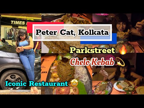 Iconic Restaurant Peter Cat, Kolkata 🔥|| What Should You Try || Continental Restaurant in Kolkata