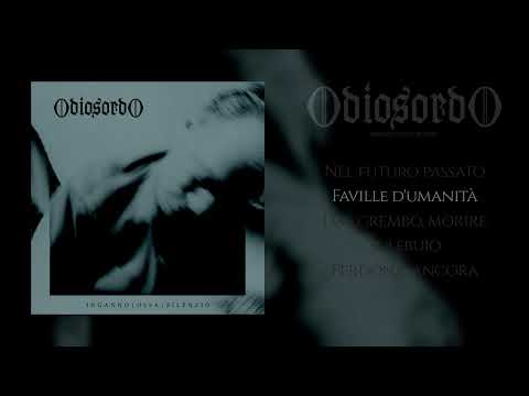 Odiosordo - Inganno | Ossa | Silenzio (Full-length : 2024)