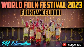 Winners || World Folk Festival || PHF Edmonton Luddi