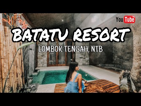 Villa keren ala backpacker di Lombok dekat Sirkuit MandaLika - Batatu Resort Villa