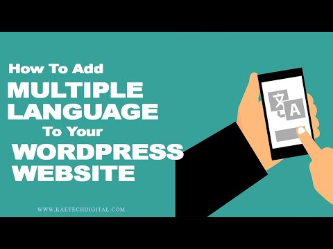 How to add multiple languages to your WordPress website for free | Change Languages on a Website