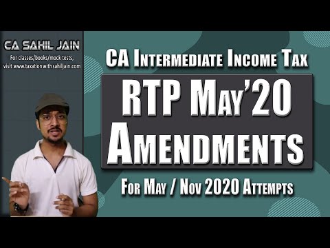 Income Tax RTP Amendments | CA Inter | May 2020 Amendments Part 2/2