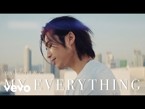 Yan Ting - My Everything (Official Music Video)