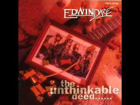 Edwin Dare -  When We Had It All