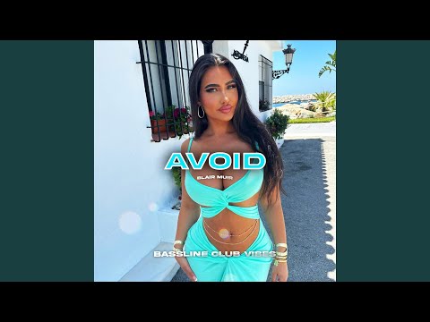 Avoid (feat. Blair Muir)