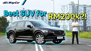 2022 Mazda CX-8 2.5 Turbo Review in Malaysia, I'd love to be Chauffeured in One of These! | WapCar