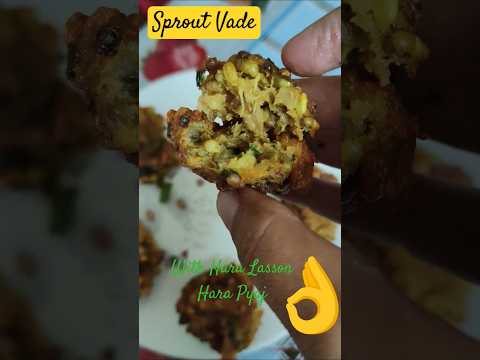 Sprouts Vade with Hari Lasson Hara Pyaj #healthy #snacks