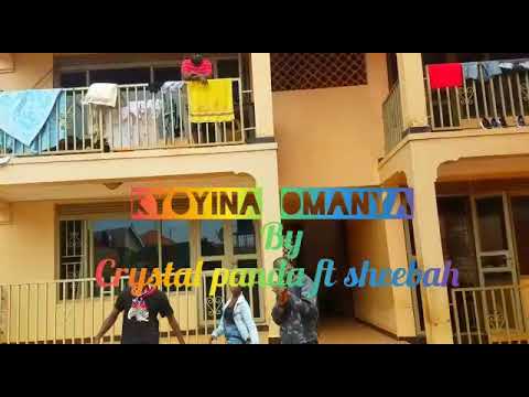 KyoyinaOmanya  by crysto Panda and sheebah @musicdiarydancersug_official --