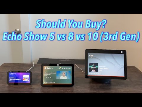 Should You Buy? Echo Show 5 vs 8 vs 10 (3rd Gen)