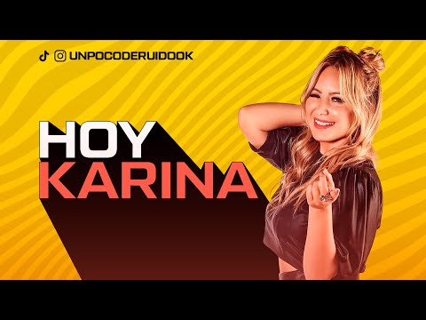 UN POCO DE RUIDO! Programa #48 Hoy con KARINA!