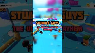 Stumble Guys: Epic Stumbling Adventures #StumbleGuysAdventures #GameChaosUnleashed #GamingBliss