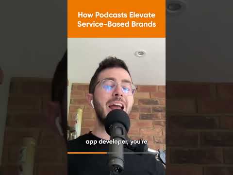 How Podcasts Elevate Service-Based Brands!🎙️