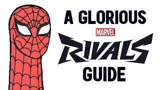 A Glorious Guide to Marvel Rivals