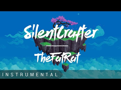 TheFatRat & RIELL - Hiding In The Blue [SilentCrafter Remix] - INSTRUMENTAL