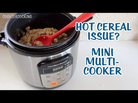 Is There A Hot Cereal Issue With The Hamilton Beach Mini Multi Cooker?