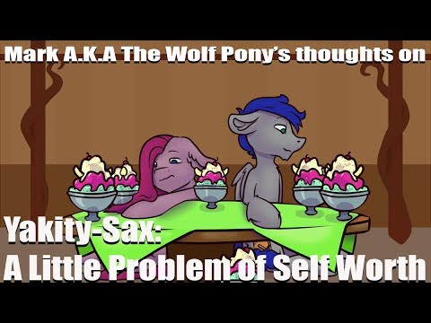 Mark A.K.A the wolf pony thoughts on Yakity sax: The problem with self worth