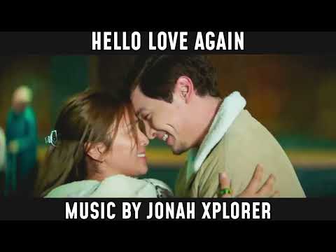 HELLO LOVE AGAIN TRAILER with Music By Jonah Xplorer