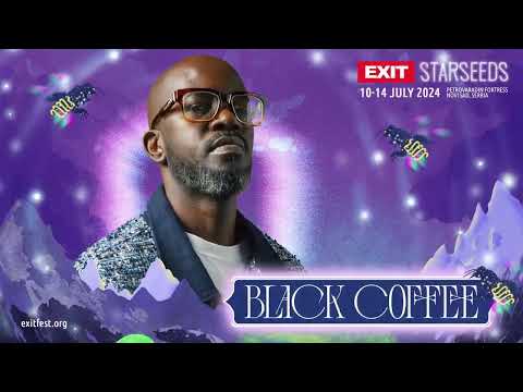 Black Coffee | EXIT Starseeds 2024