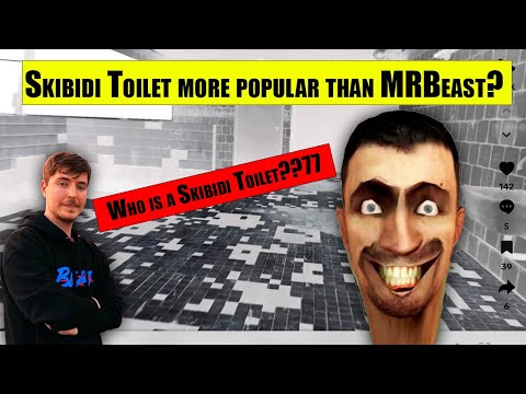 Introduction to Skibidi Toilet. Skibidi Toilet meme. Skibidi Toilet more popular than MRBeast?