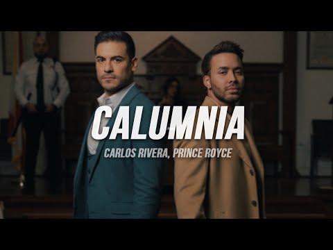 Carlos Rivera, Prince Royce - Calumnia | Letra