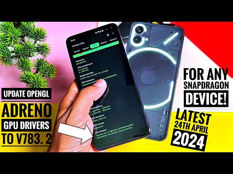 update adreno gpu driver to v783.2 any snapdragon device