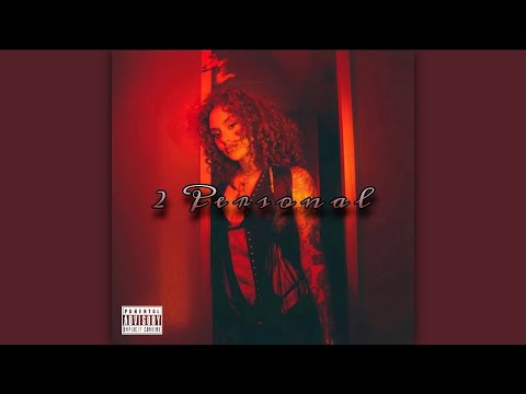 Kehlani - 2 Personal ft. Tyla (Audio)