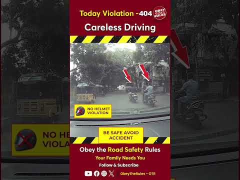 Today Violation 404 - Careless Driving #otr #chennaitrafficpolice #obeytherules