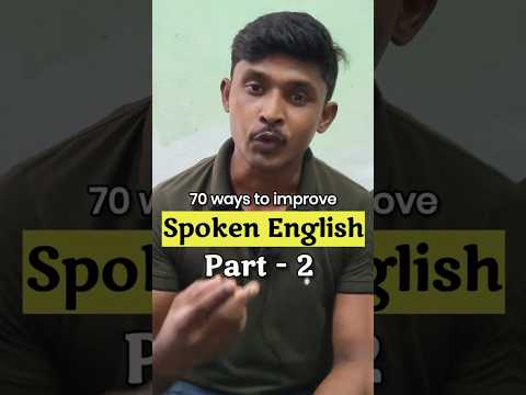 70 ways to improve Spoken English Part -2 #ImproveSpokenEnglish#LearnEnglishTips#EnglishFluency #esl