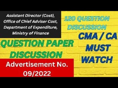 INDIAN COST ACCOUNT SERVICE | Q.PAPER DISCUSSION | Advt. 09/2022 | #upsc #cma #ca #live #Livestream