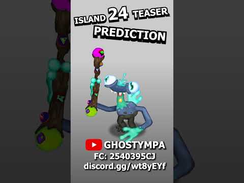 ISLAND 24 monster prediction - #shorts #viral #mysingingmonsters #msm #animation #game