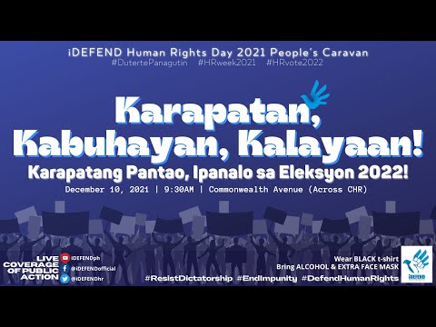 iDEFEND Human Rights Day 2021 People's Caravan [Live Coverage]