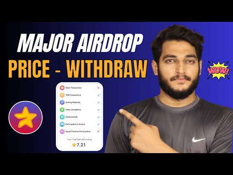 Major Airdrop Listing Price Perdiction || Major Airdrop Withrawal Process