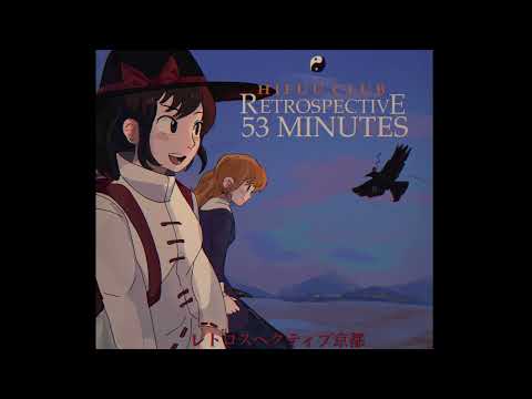 [東方/Ambient/ Orchestral/ Touhou] Retrospective Kyoto (R53M track 8)