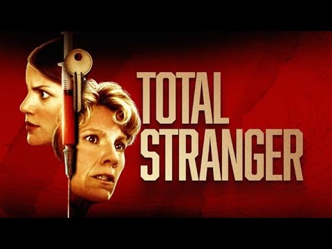 Total Stranger (1999) | Film Complet - Lindsay Crouse, Zoe McLellan, Dan Lauria, Jay Thomas