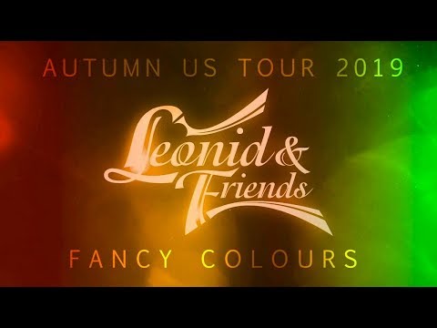 Leonid & Friends US Autumn Tour 2019 Announcement