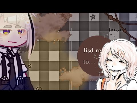 bsd react to atsushi as juuzou suzuya rus/eng