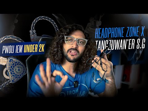 Headphone Zone X TangzuWan'er S.G | Pollapan IEM Under 2k | Audio Review | Malayalam