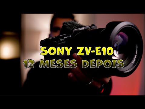 Sony ZVE10 Vale a Pena ?