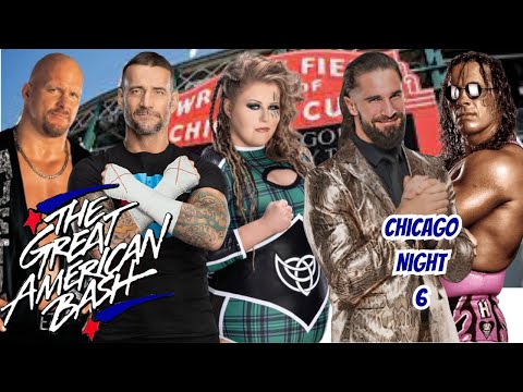 The Great American Bash (Night 6) Chicago