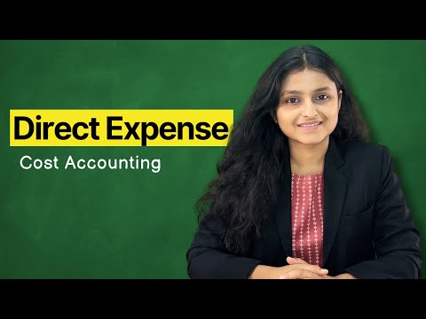 Direct Expense One Shot | Cost Accounting | Jun/Dec 24 | Palak Sharma