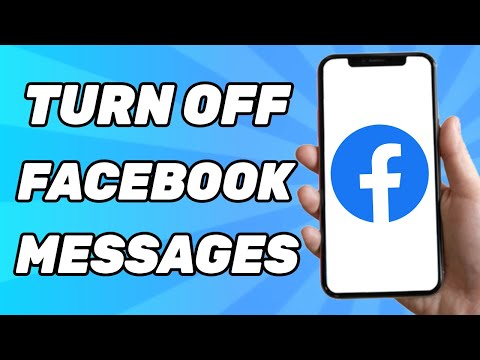 How to Turn Off Facebook Messages