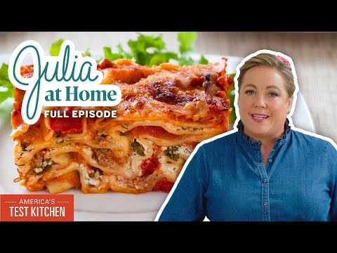 The Ultimate Italian Dinner: Lasagna and Tiramisu | Julia At Home Full Episode (S3 E3)